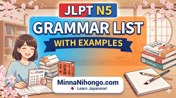 JLPT N5 Grammar List With Examples